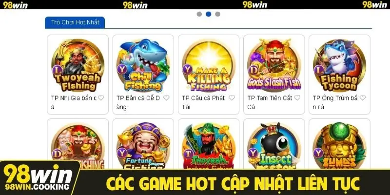 Các game hot cập nhật liên tục