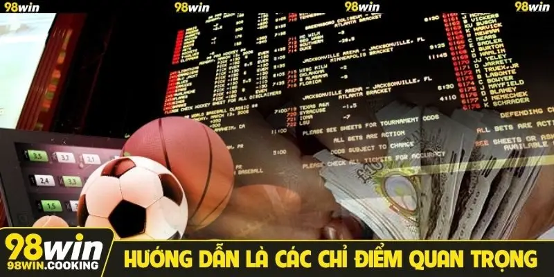 Hướng dẫn là các chỉ điểm quan trọng